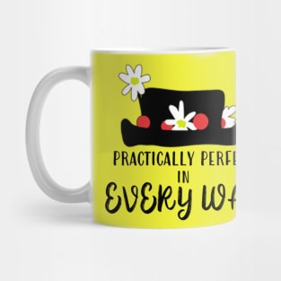 Practically Perfect Mug